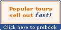 Popular tours sell out well in advance!