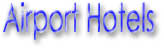 Airport Hotels