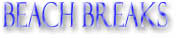 Beach Breaks and Special Offers