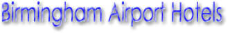 Birmingham Airport Hotels & Parking 