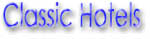 Classic Hotels by towns A-G  & Special Offers