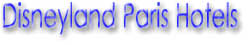 Hotels near Disneyland Paris - Paris Hotels & Special Offers