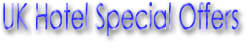 England Budget Hotels & Special Offers