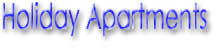 Holiday Apartments, Aparthotels. Superbreaks, Medhotels, Alpharoom, James Villas.