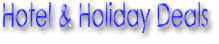 Hotel & Holiday Offers