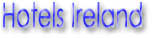 Hotels Ireland & Special Offers in Ireland