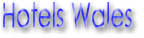 Hotels Wales & Special Offers