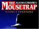 The Mousetrap Theatre and Hotel Break. St. Martin's Theatre