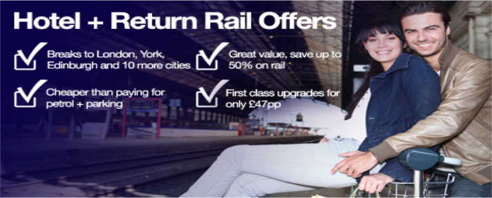 Two Night Rail Break Offers - You can include return rail travel with a hotel stay at a reduced cost of over 50% compared to an open saver, return ticket. Just select your departure station to see rail tickets + hotel prices. You can save money with our special two night rail break offers below.