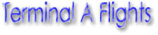Terminal A
