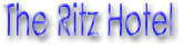 The Ritz